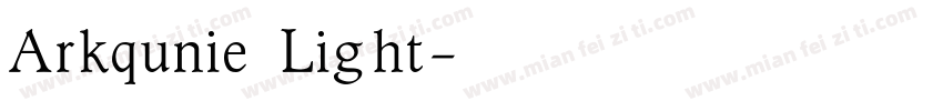 Arkqunie Light字体转换